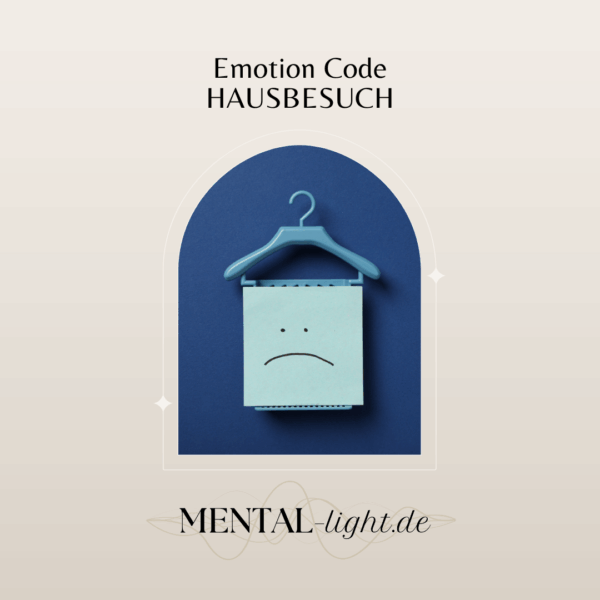 Mental-Light | Emotion Code | Hausbesuch