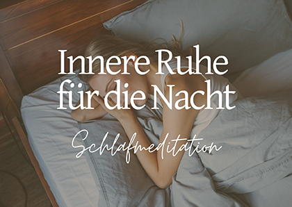 Mental-Light | Innere Ruhe für die Nacht - Schlafmeditation